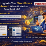 How to Log Into Your WordPress Dashboard When Hosted on Polanhost LLC