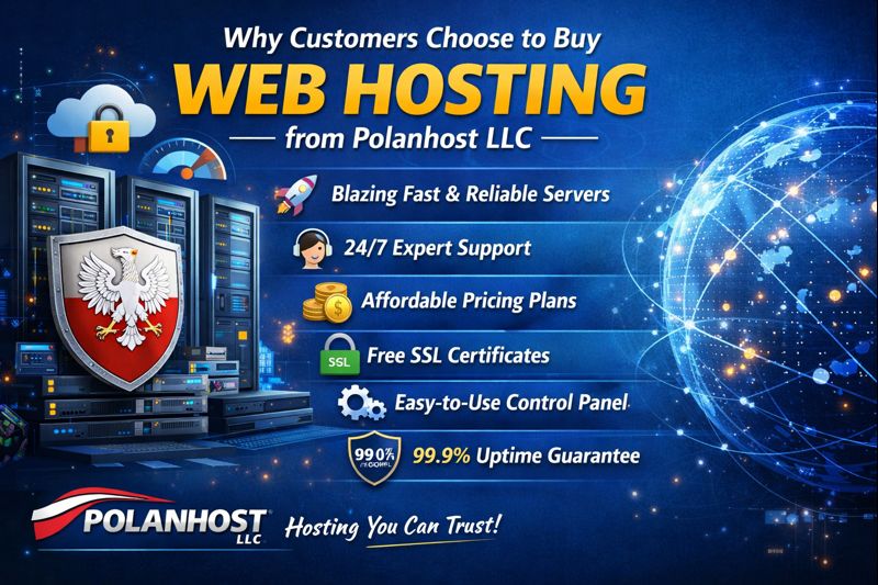 Why Customers Choose to Buy Web Hosting from Polanhost LLC