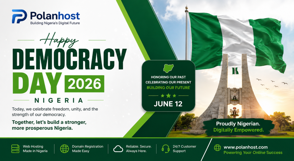 Polanhost Celebrates Nigerian Democracy Day 2026